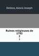 Ruines religieuses de 1793. 2, Delbos, Alexis Joseph 