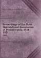 Proceedings of the State Horticultrual Association of Pennsylvania, 1921. 1921, State Horticultural Association of Pennsylvania 