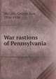 War rastions of Pennsylvania, McCain, George Nox, 1856-1934 