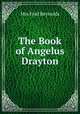 The Book of Angelus Drayton, Mrs Fred Reynolds 