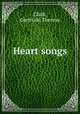 Heart songs, Clark, Gertrude Theresa 