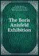 The Boris Anisfeld Exhibition, Christian Brinton, Boris Israelevich Anisfeld, Copley Society (Boston, Mass.), Mass Copley Society (Boston 