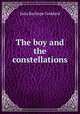 The boy and the constellations, Julia Bachope Goddard 
