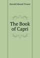 The Book of Capri, Harold Edward Trower 