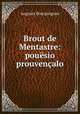 Brout de Mentastre: pouesio prouvencalo, Auguste Bourguignon 