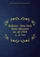 Bulletin - New York State Museum. no. 60 1903, New York State Museum,New York State Museum 