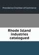 Rhode Island industries catalogued, Providence Chamber of Commerce 