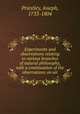 Experiments and observations relating to various branches of natural philosophy, with a continuation of the observations on air, Priestley, Joseph, 1733-1804 