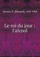 Le roi du jour : l