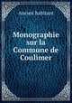 Monographie sur la Commune de Coulimer, Ancien Habitant 