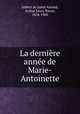 La derniere annee de Marie-Antoinette, Imbert de Saint-Amand 