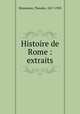 Histoire de Rome : extraits, Mommsen, Theodor, 1817-1903 