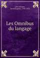 Les Omnibus du langage, David Eugene Levi-Alvares 