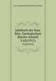 Jahrbuch der Kais. Kn. Geologischen Reichs-Anstalt. V.62(1912), K.K. Geologische Reichsanstalt (Austria) 