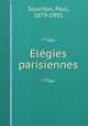 Elgies parisiennes, Souchon, Paul, 1879-1951 