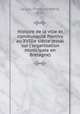 Histoire de la ville et communaute Pontivy au XVIIIe siecle (essai sur l