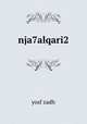 nja7alqari2, Yosf Zadh 