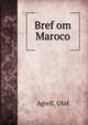 Bref om Maroco, Agrell, Olof 