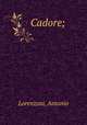 Cadore;, Lorenzoni, Antonio 
