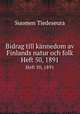 Bidrag till knnedom av Finlands natur och folk. Heft 50, 1891, Suomen Tiedeseura 