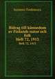 Bidrag till knnedom av Finlands natur och folk. Heft 72, 1913, Suomen Tiedeseura 