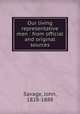 Our living representative men : from official and original sources, Savage, John, 1828-1888 