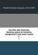 Les Vies des hommes illustres, grecs et romains, compares l`une avec l`autre. 1, Plutarch,Amyot, Jacques, 1513-1593 