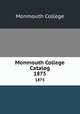 Monmouth College Catalog. 1875, Monmouth College 