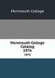 Monmouth College Catalog. 1876, Monmouth College 
