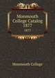 Monmouth College Catalog. 1877, Monmouth College 