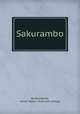 Sakurambo, De Benneville, James Seguin. [from old catalog] 