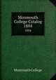 Monmouth College Catalog. 1884, Monmouth College 