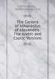 The Canons of Athanasius of Alexandria: The Arabic and Coptic Versions, Athanasius, Walter Ewing Crum 