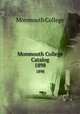 Monmouth College Catalog. 1898, Monmouth College 