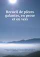 Recueil de pieces galantes, en prose et en vers, Henriette de Chatillon de Coligny La Suze 