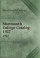 Monmouth College Catalog. 1927, Monmouth College 