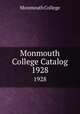 Monmouth College Catalog. 1928, Monmouth College 