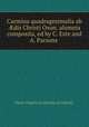 Carmina quadragesimalia ab ?dis Christi Oxon. alumnis composita, ed by C. Este and A. Parsons ., Christ Church (University of Oxford). 