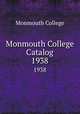 Monmouth College Catalog. 1938, Monmouth College 