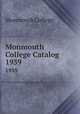 Monmouth College Catalog. 1939, Monmouth College 