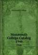 Monmouth College Catalog. 1946, Monmouth College 