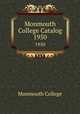 Monmouth College Catalog. 1950, Monmouth College 