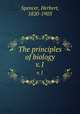 The principles of biology. v.1, Герберт Спенсер 
