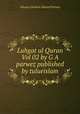 Luhgat ul Quran Vol 02 by G A parwez published by tulueislam, Allama Ghulam Ahmed Parwez 