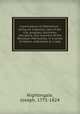 A portraiture of Methodism : being an impartial view of the rise, progress, doctrines, discipline, and manners of the Wesleyan Methodists, in a series of letters, addressed to a lady, Nightingale, Joseph, 1775-1824 