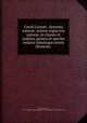 Caroli Linn?i . Systema natur?; sistens regna tria natur?, in classes et ordines, genera et species redacta tabulisque ?neis illustrata, Carl von Linne 