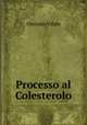 Processo al Colesterolo, Onorato Vitale 