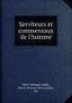 Serviteurs et commensaux de l