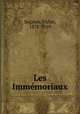 Les Immemoriaux, Segalen, Victor, 1878-1919 