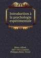 Introduction a la psychologie experimentale, Binet, Alfred, 1857-1911,Courtier, Philippe,Henri, Victor 